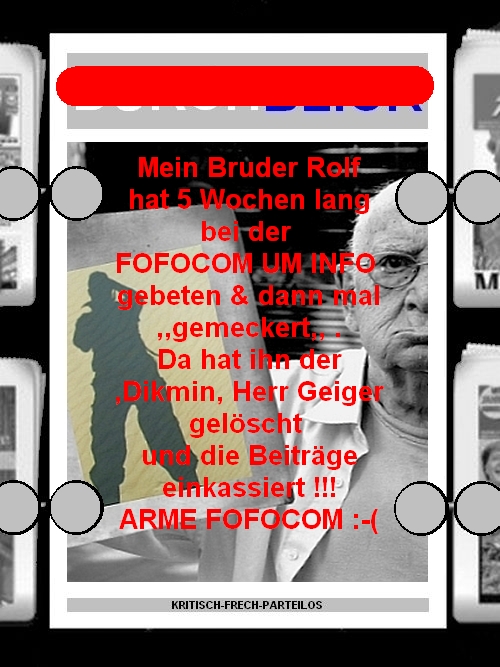 Schlimme ( fofocom) Zeiten... :-(