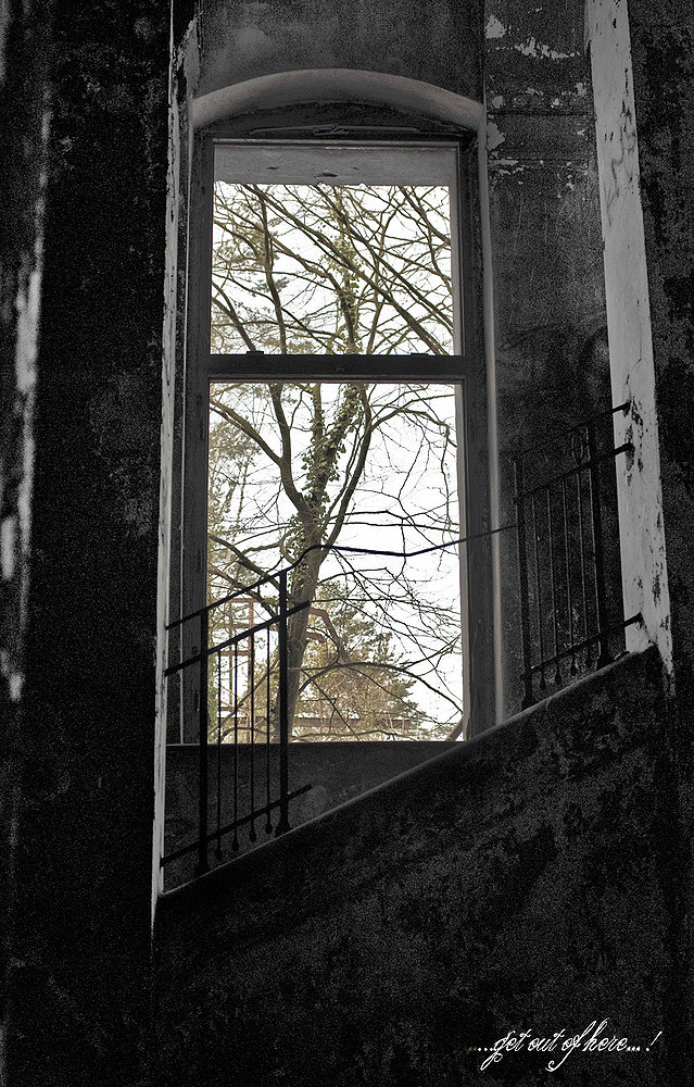 ...get out of here...